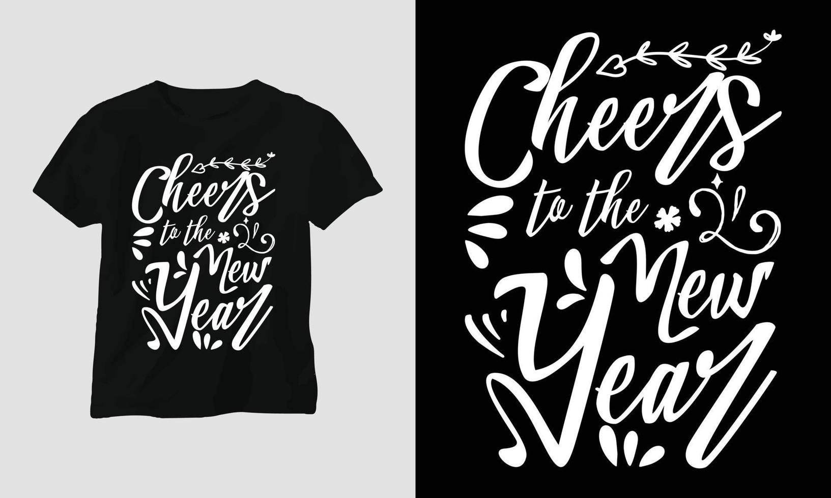 saludos al año nuevo - diseño de tipografía de camisetas y prendas de vestir con citas de año nuevo vector