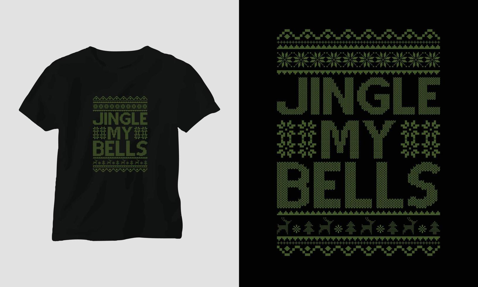 jingle my bells - feo diseño de camiseta de estilo retro navideño vector