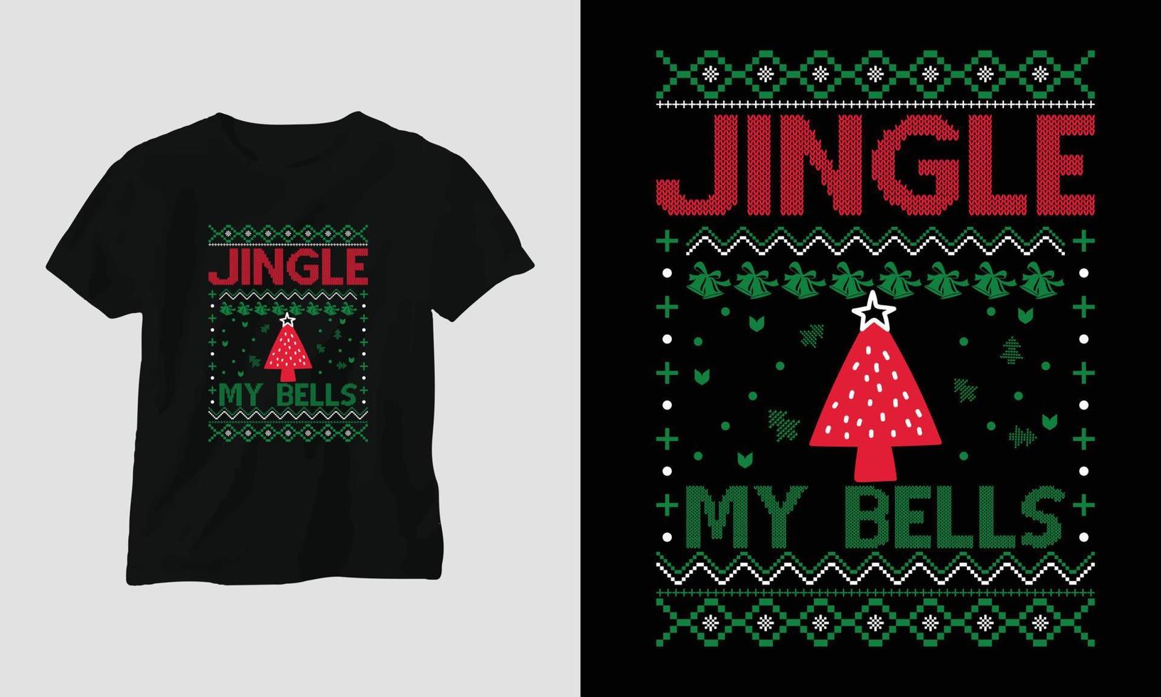 jingle my bells - feo diseño de camiseta de estilo retro navideño vector