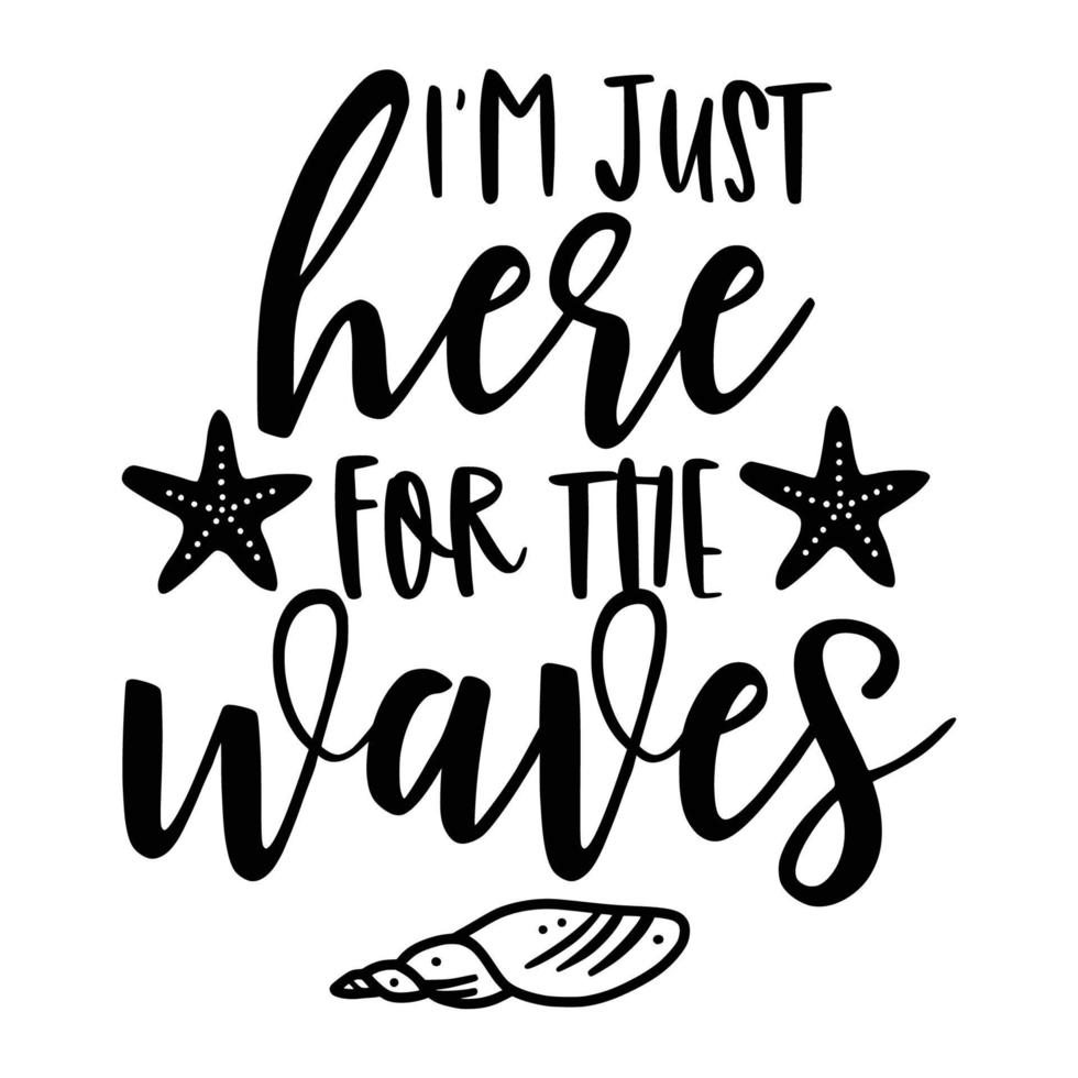 Beach Quotes Typography black and white for printing vector