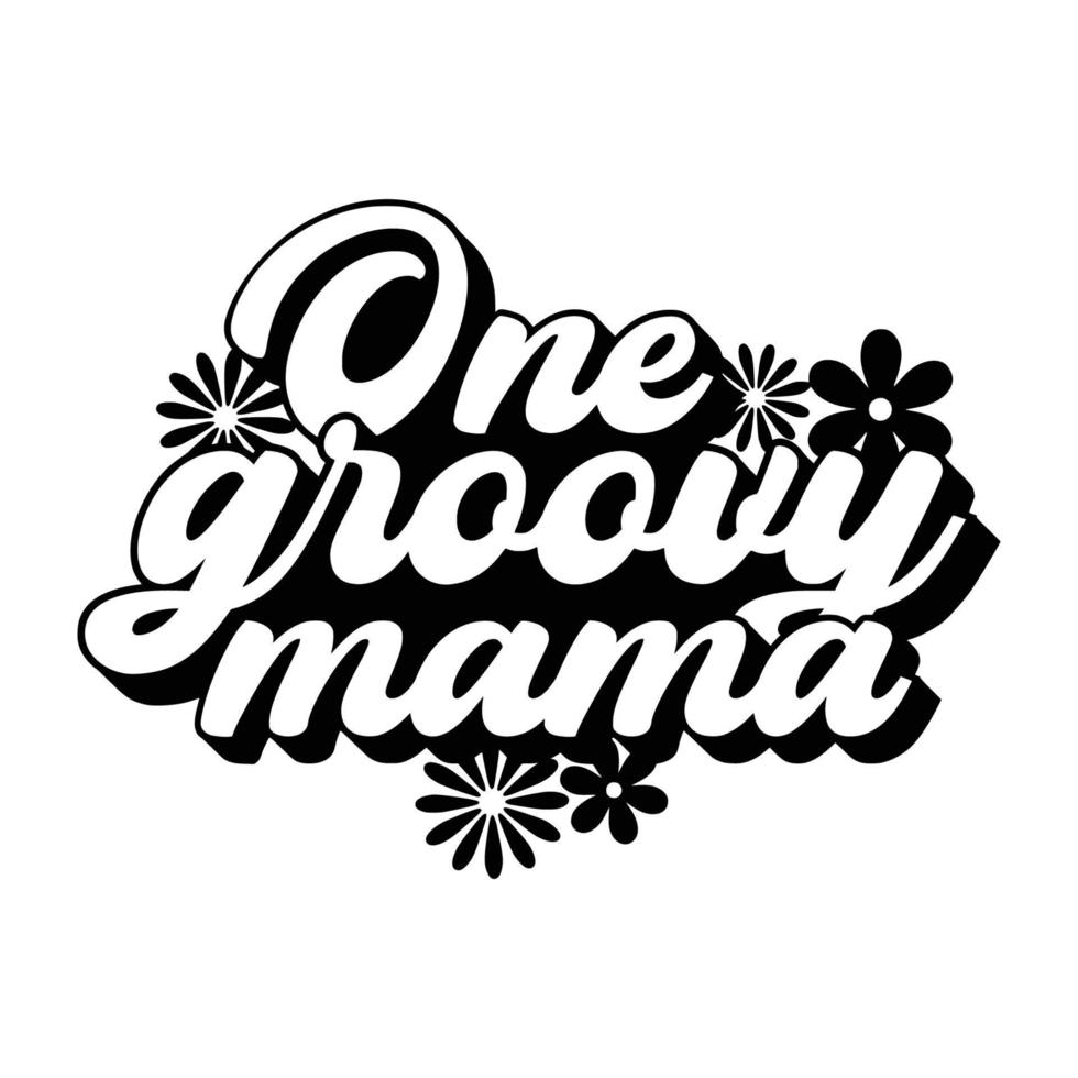 Groovy Quotes Typography Black and White for print vector