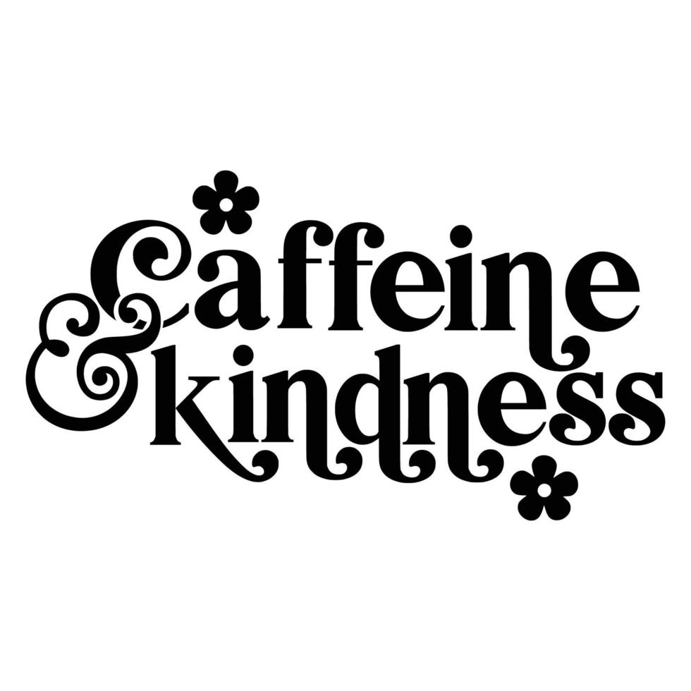 Kindness Quotes Typography Black and White vector