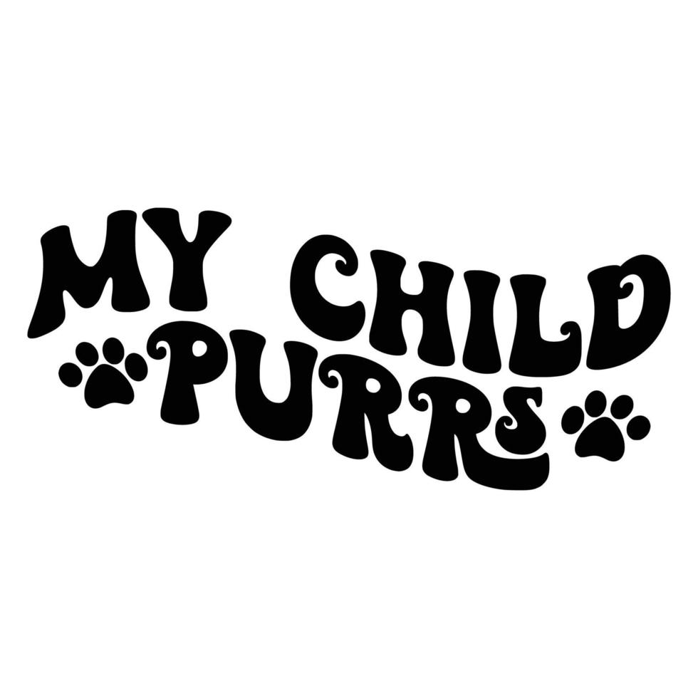 Cat Quotes Typography Black and White for print vector