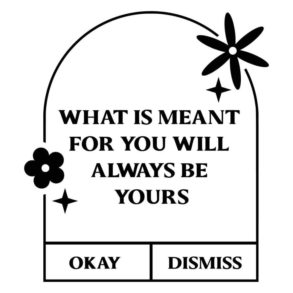 Daily reminders Quotes Typography black and white for print items vector