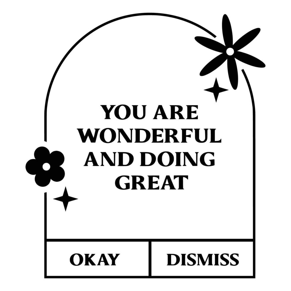 Daily reminders Quotes Typography black and white for print items vector