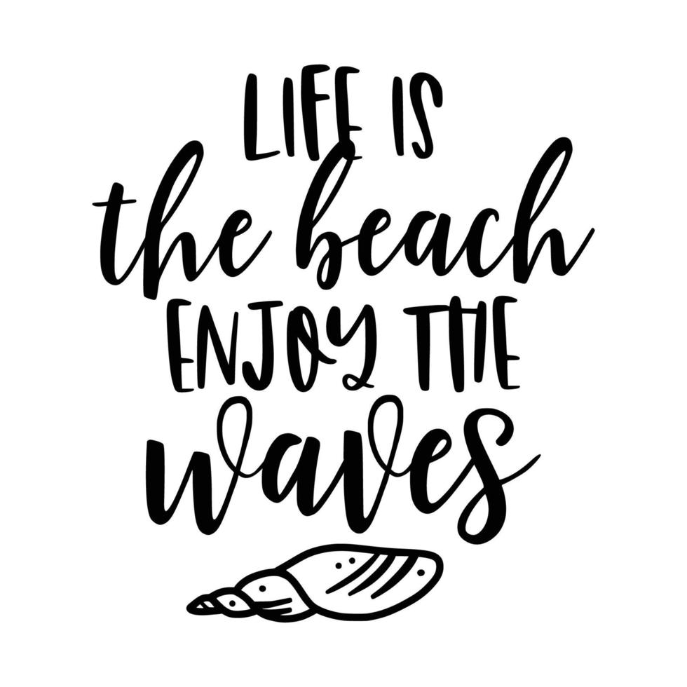 tipografía de citas de playa en blanco y negro para imprimir vector