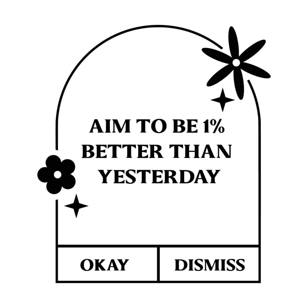 Daily reminders Quotes Typography black and white for print items vector