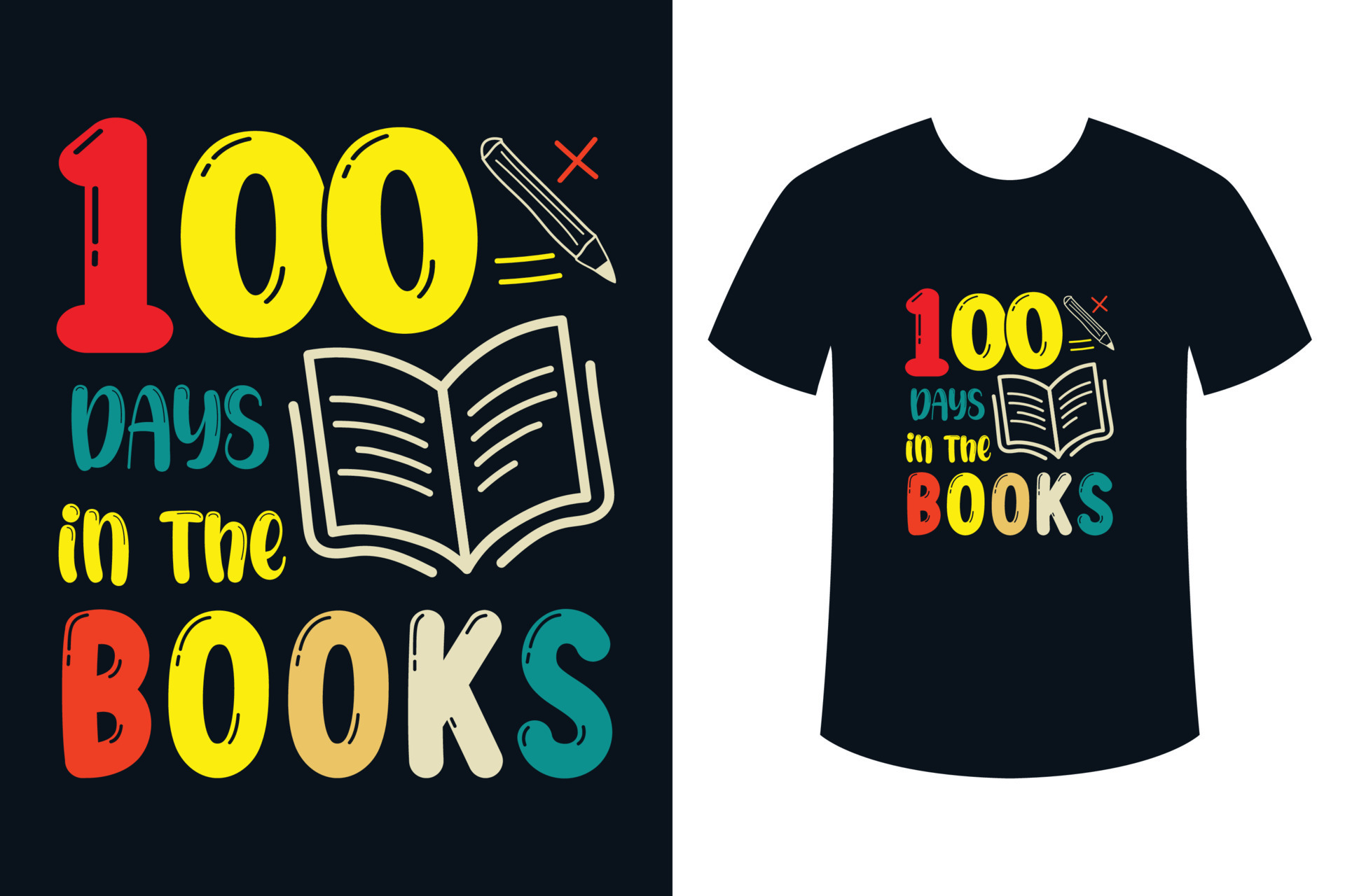 100 days in the books t shirt design 15573566 Vector Art at Vecteezy