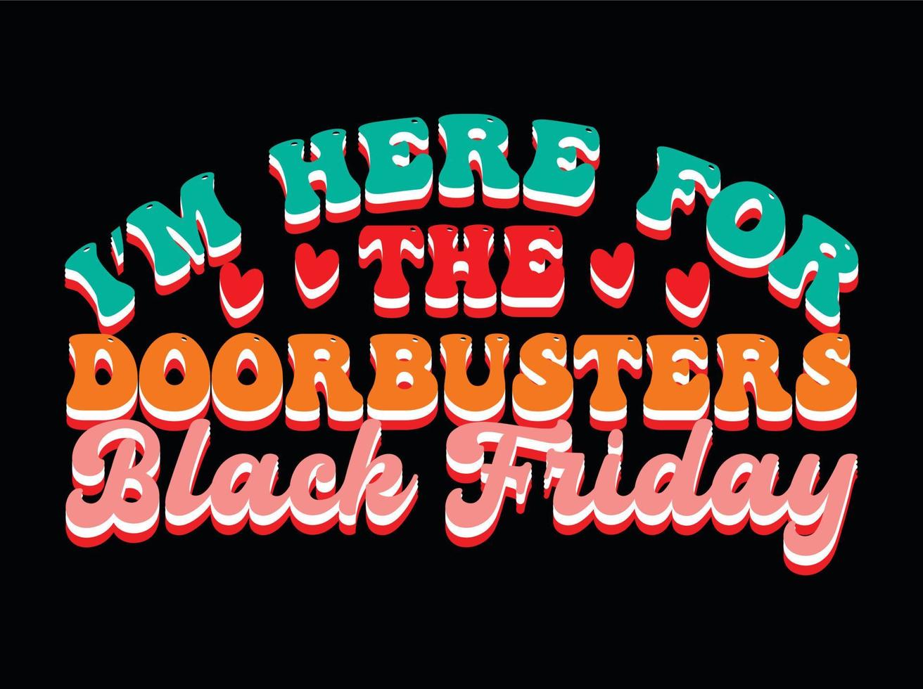 Black friday svg design,retro t-shirt design,black friday t-shirt design,black friday craft,black friday text design vector