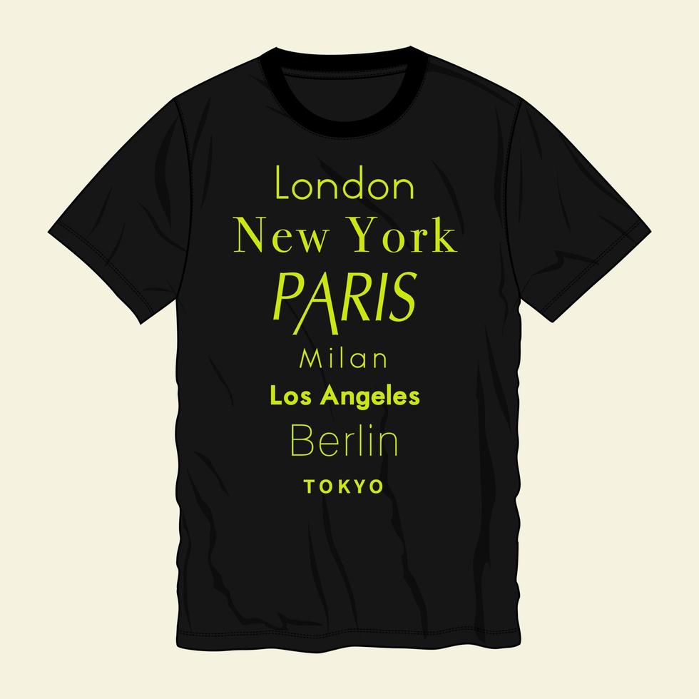 London new York paris Milan Los Angeles Berlin Tokyo typography t shirt design ready to print isolated on black Mock up views vector