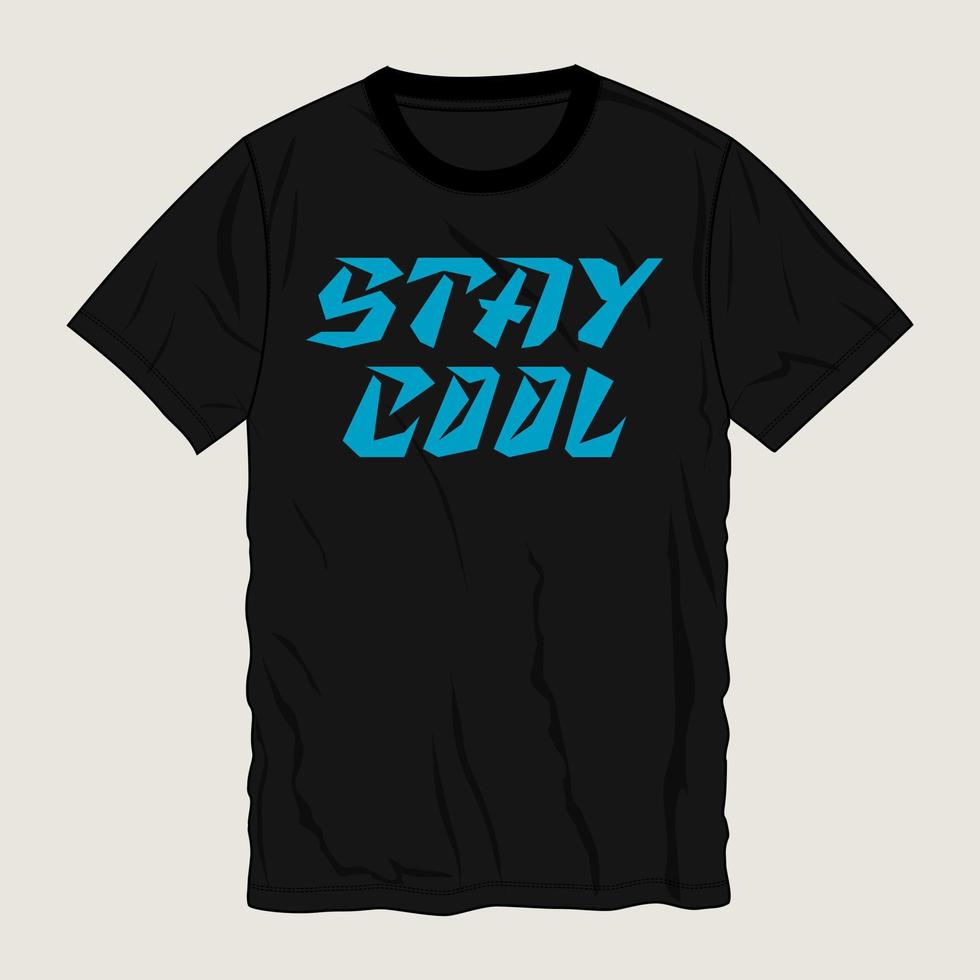 Stay Cool Typography t-shirt Chest print design Ready to print. vector