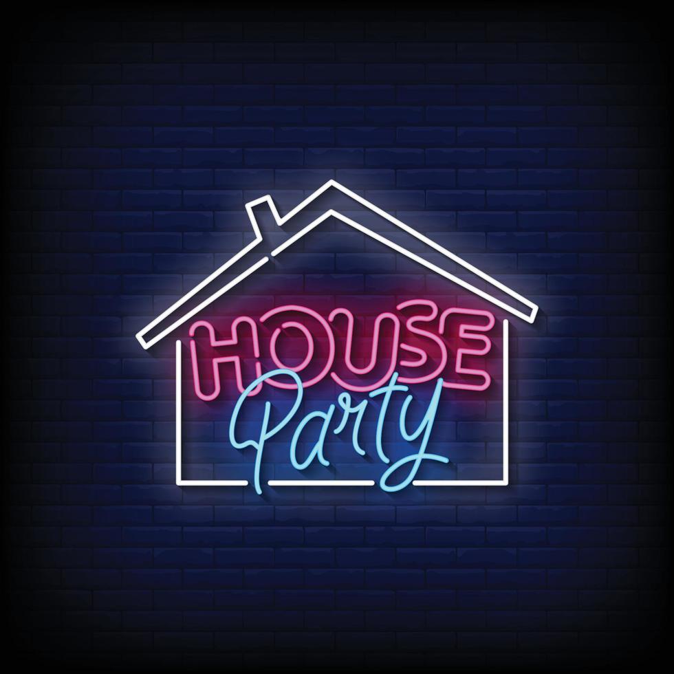 neon sign house party with brick wall background vector illustration