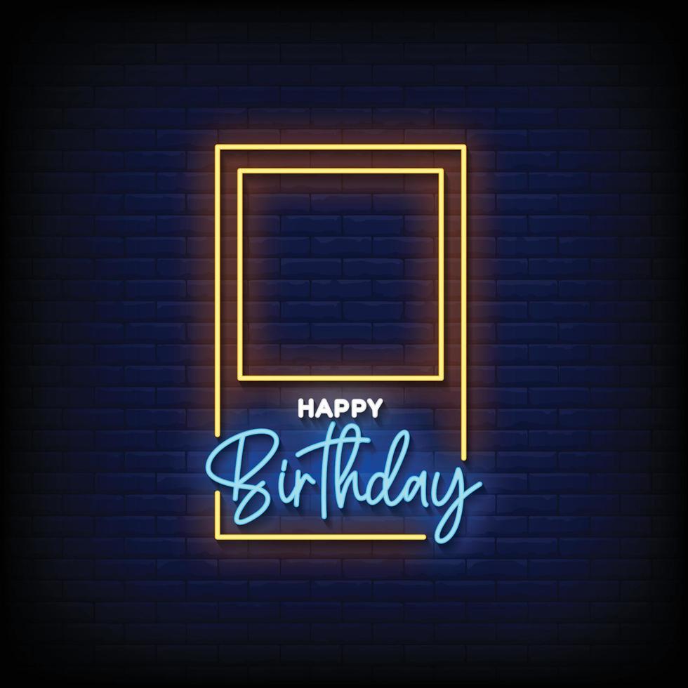 Neon Sign happy birthday with brick wall background vector