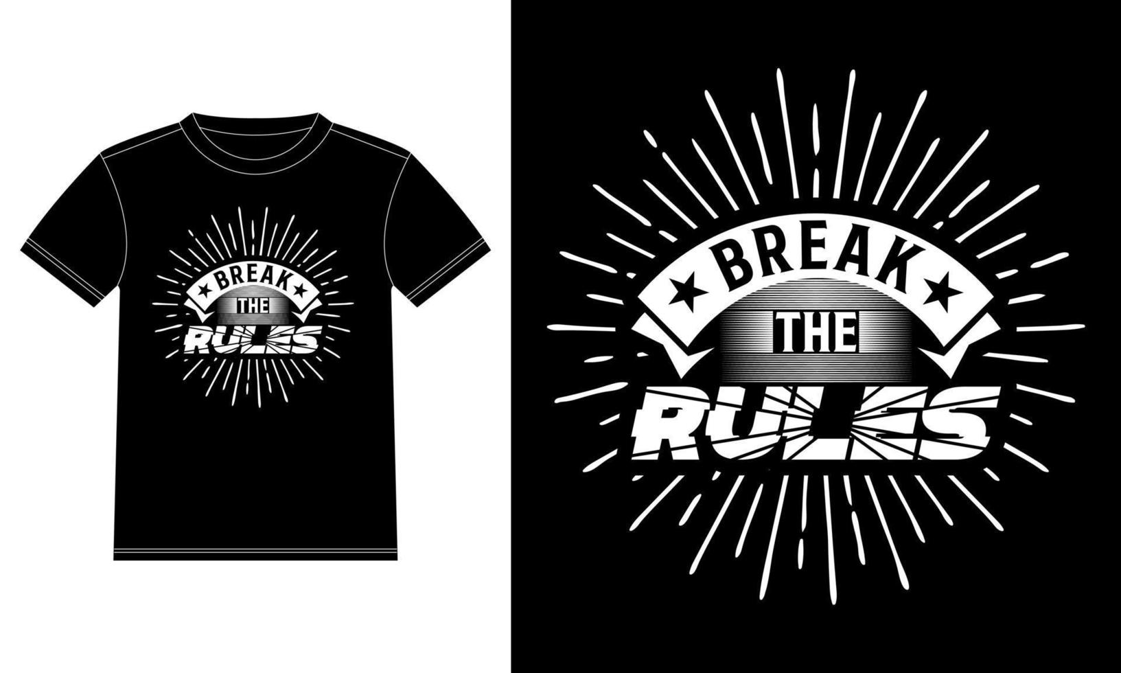 Break the Rules vintage label T-shirt Design template, Car Window Sticker, POD, cover, Isolated Black Background Vector design.