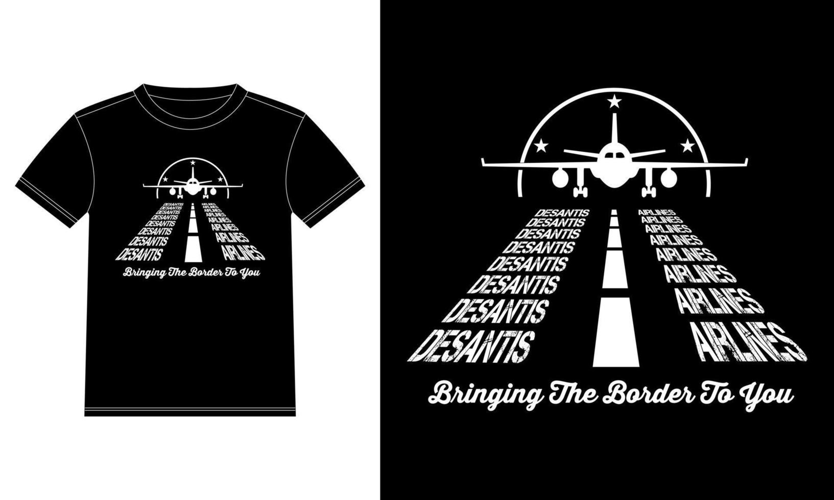 Bringing The Border To You Pilot Flight Airplane T-Shirt design template, Car Window Sticker, POD, cover, Isolated Black Background vector