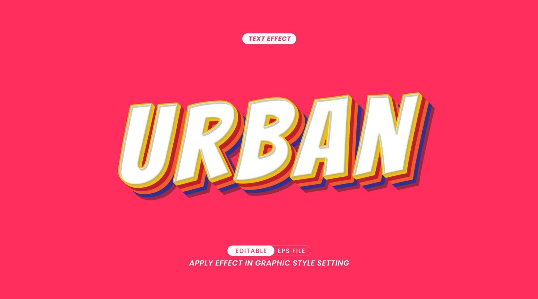 Color 3D effect text, Editable Urban Slogan. vector