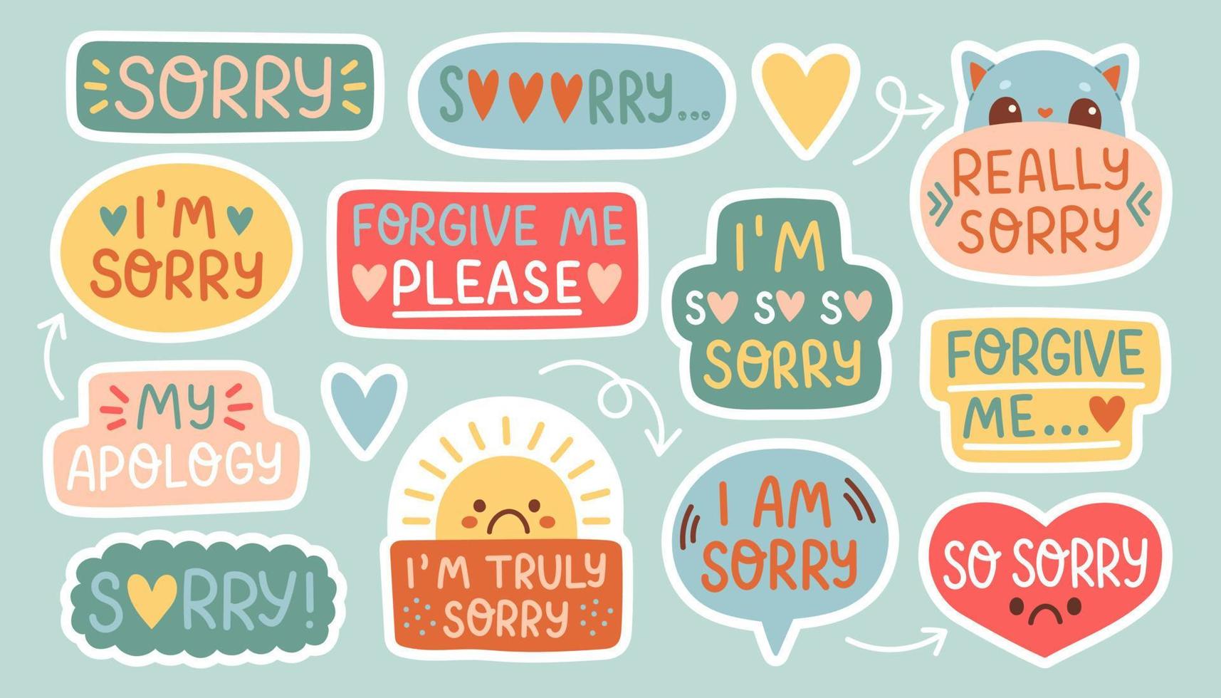 Sorry stickers set, apologize quotes vector collection. Set of hand drawn vector illustrations on white background.