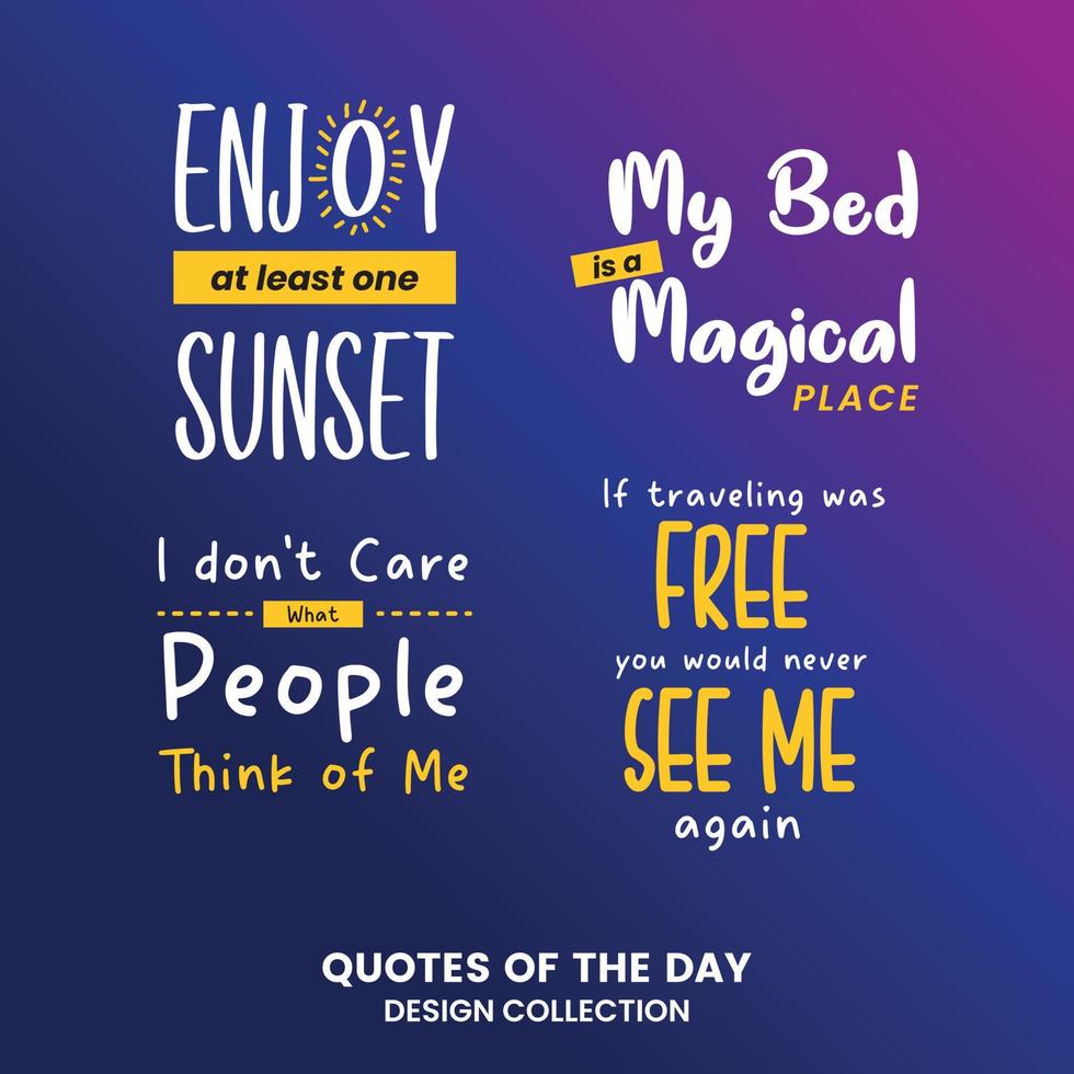 Set of positive quote lettering. Motivation phrases collection vector