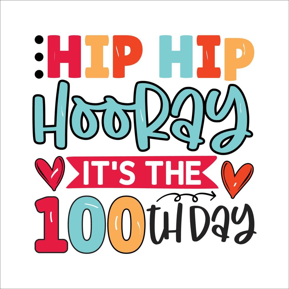 100 days of school t shirt Design Bundle, Unique And Colorful 100 days School T-Shirt Design,Happy 100th day of school. Congratulatory lettering for the celebration of the hundredth day of the student vector