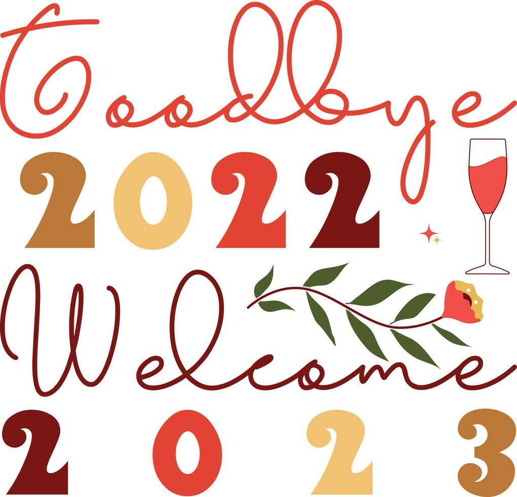 Happy New Year 2023 SVG Design, Happy New Year SVG Design, New Year Stickers quotes t-shirt designs, Handmade calligraphy vector illustration, mug, poster