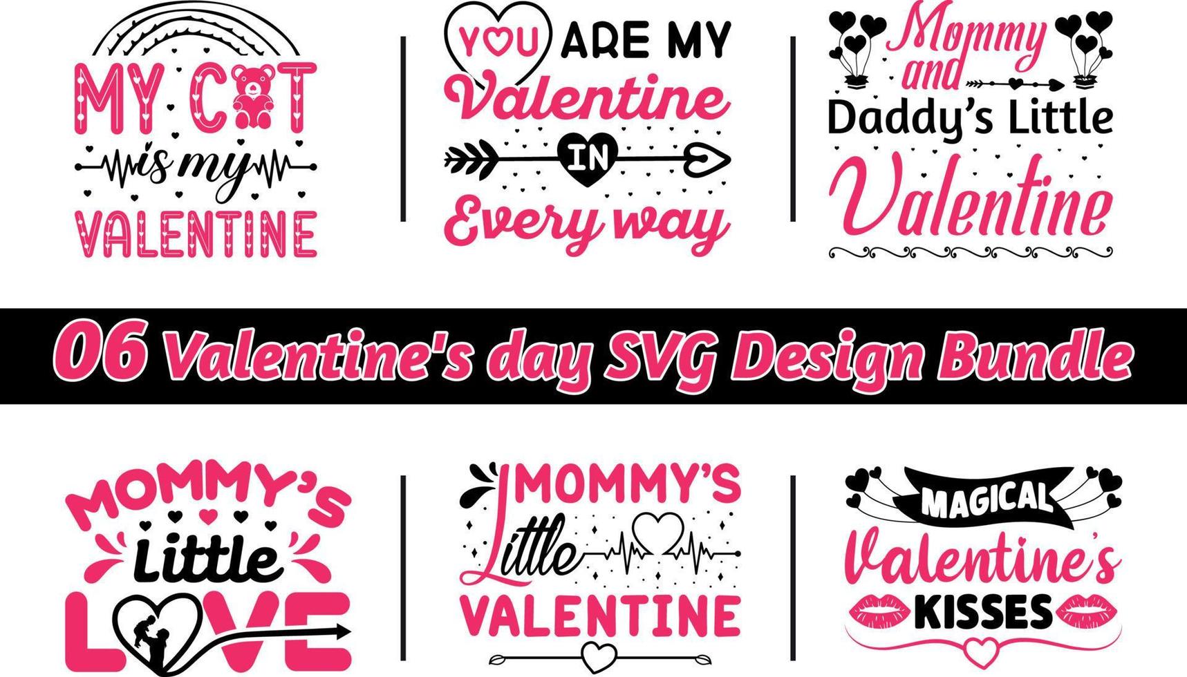 Valentine's day typography t-shirt and SVG design bundle. Bundle of 06 SVG eps Files for print on the bag, mugs, pillows, and t-shirts. vector