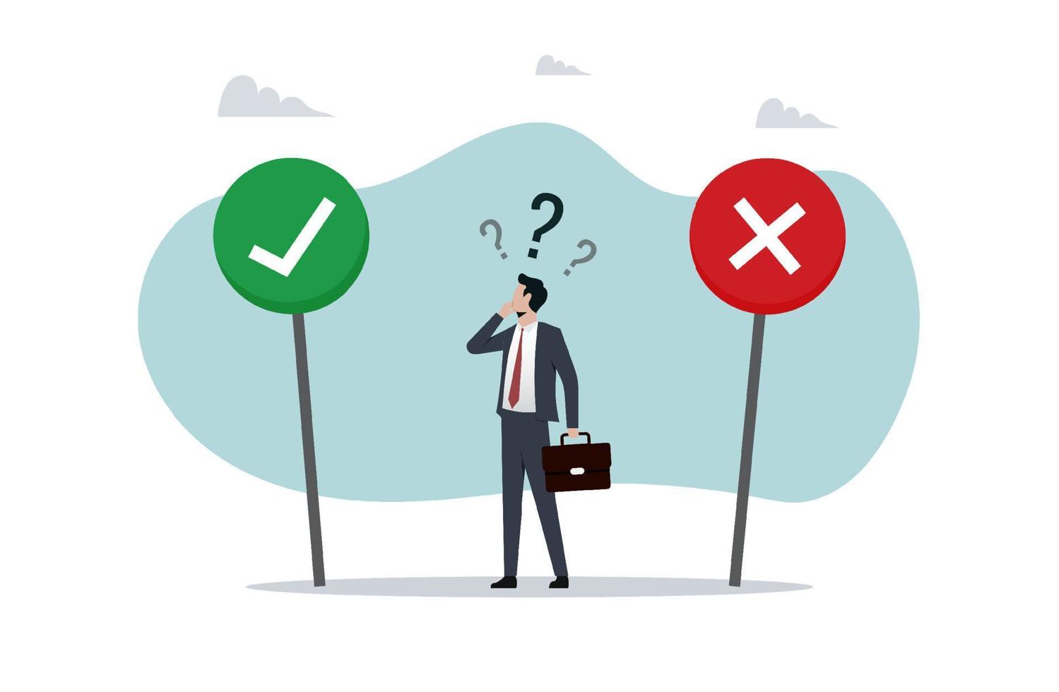 Man making a decision, yes or no choice symbol, businessman having dilemma and uncertain situation vector