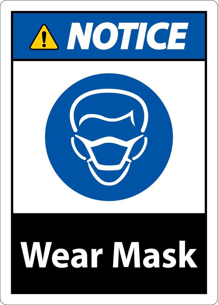 Notice Wear Mask Sign On White Background vector