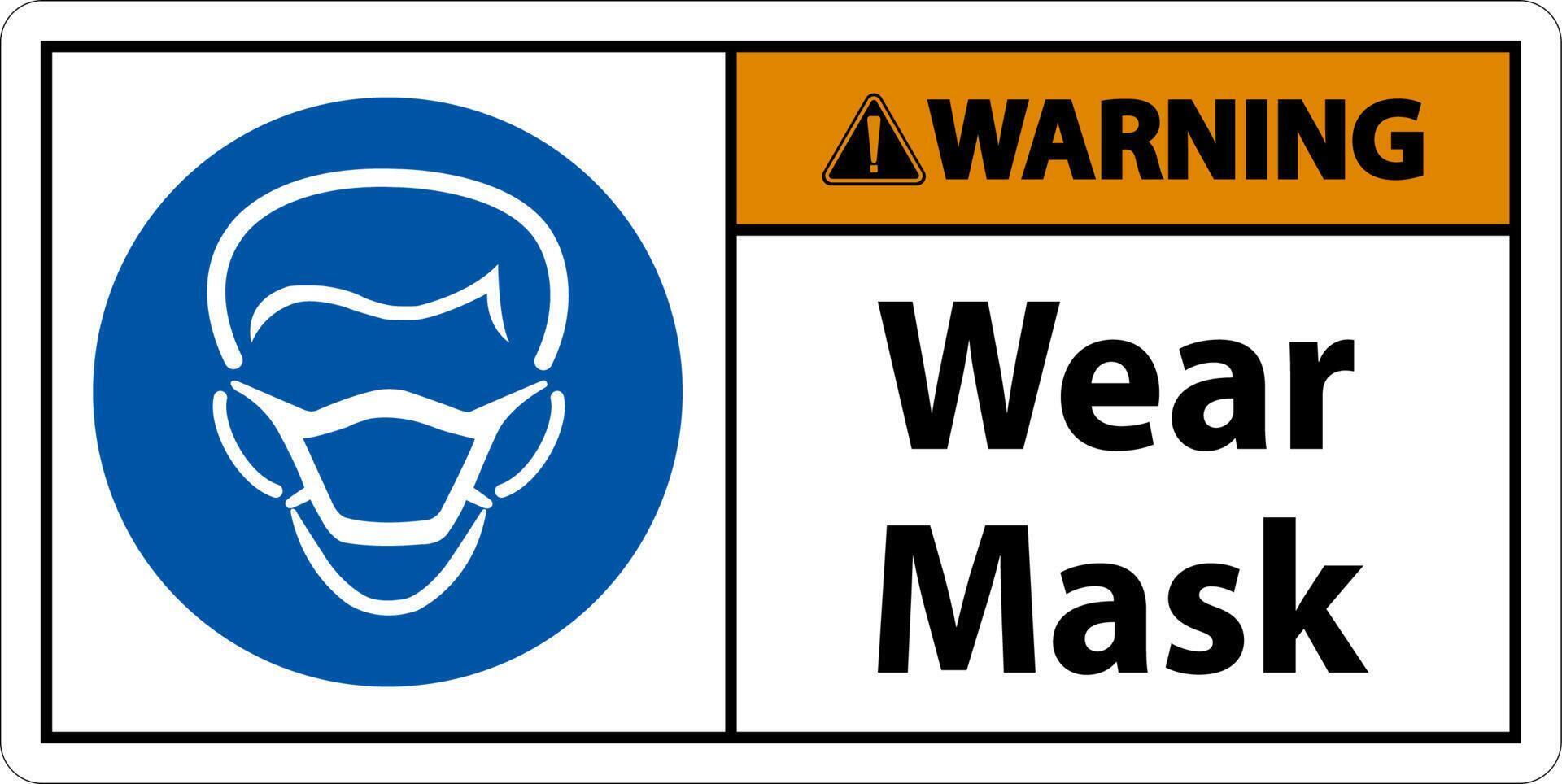 Warning Wear Mask Sign On White Background vector