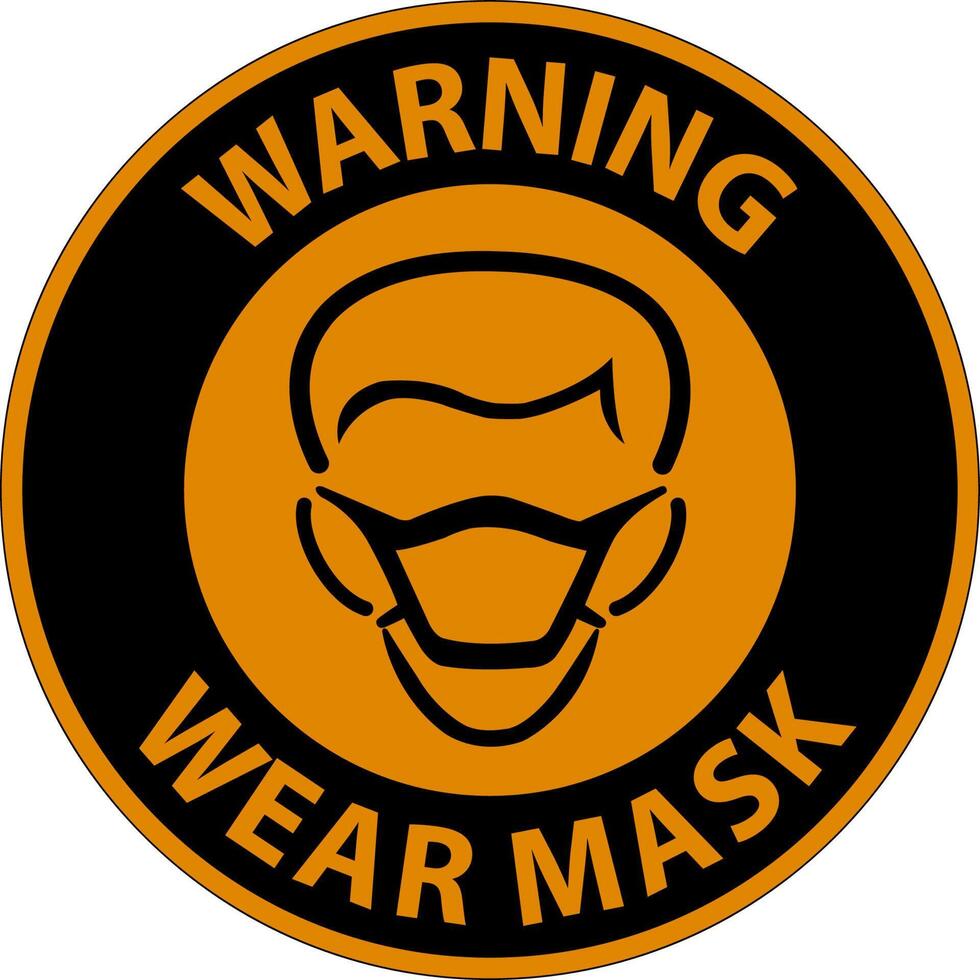 Warning Wear Mask Sign On White Background vector