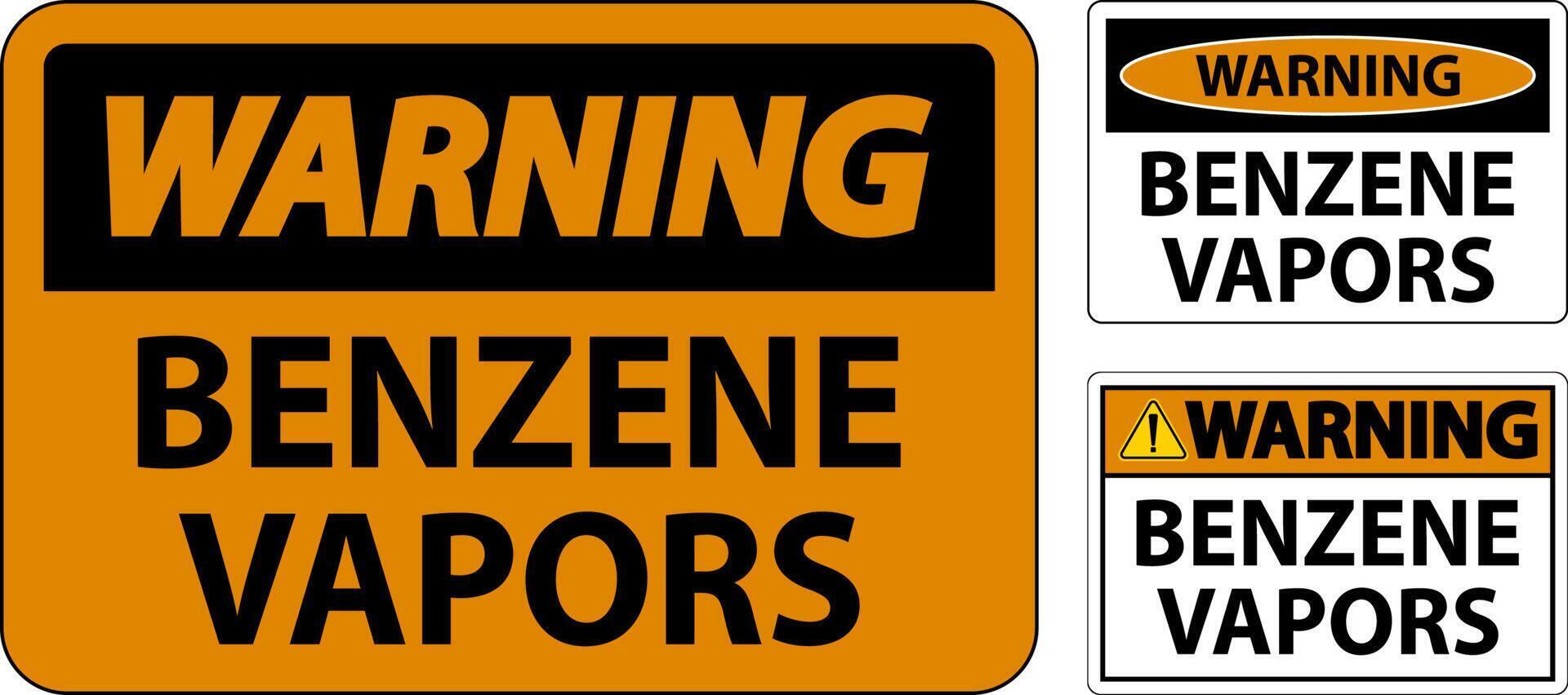 Warning Benzene Vapors Sign On White Background vector