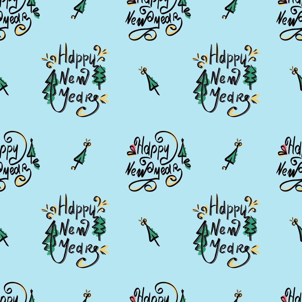 New Year's holiday. Seamless illustration with calligraphic black letters and colored elements. Textile, wrapping paper or background. Vector. vector
