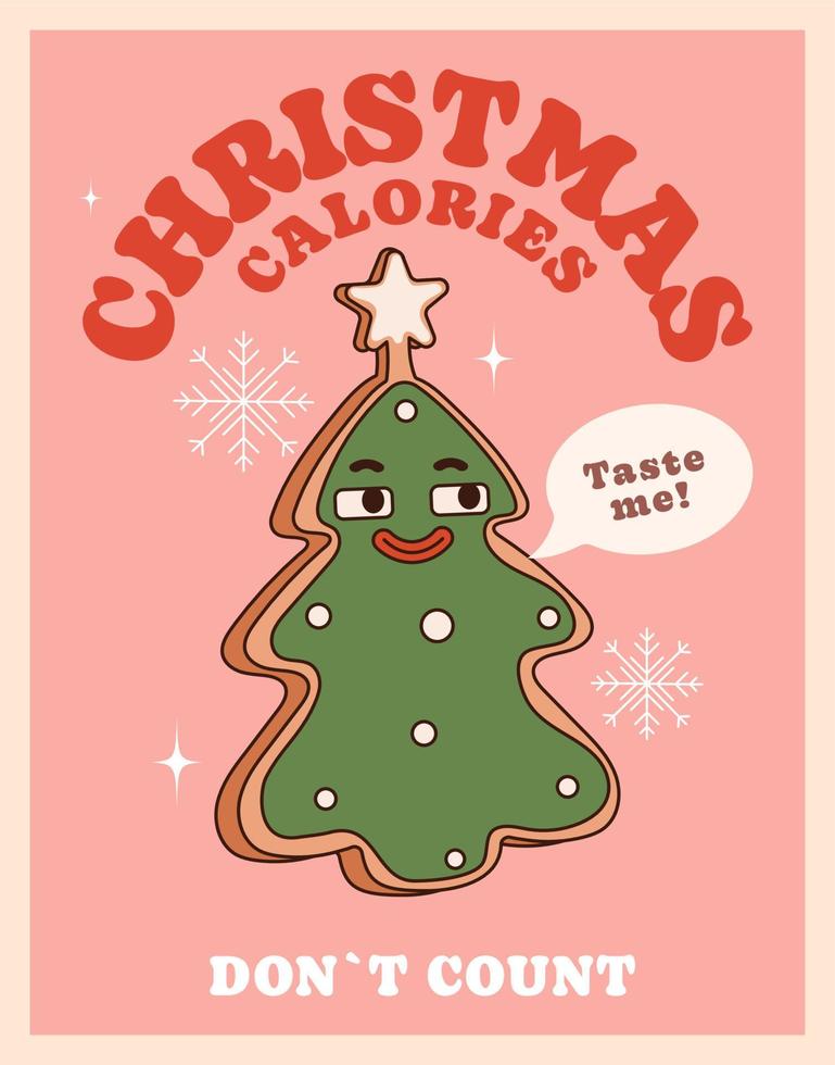 Christmas calories don't count. Merry Christmas and Happy New Year. Groovy hippie poster with gingerbread in the shape of a Christmas tree. In a trendy style with a 70s vibes. vector