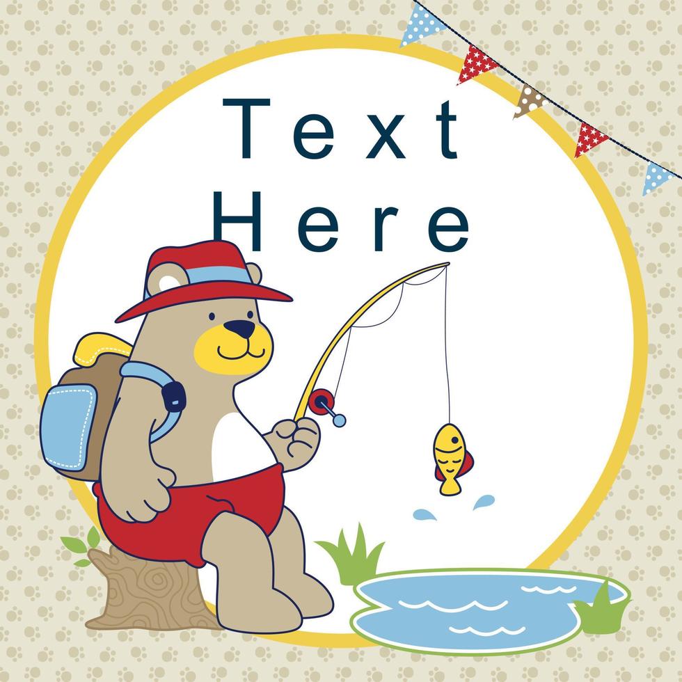 Vector cartoon of cute bear fishing. Invitation card template for kids