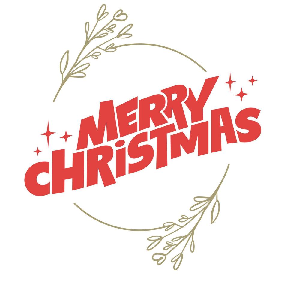 Merry Christmas lettering message banner. Creative typography for Holiday Greeting card or poster. vector