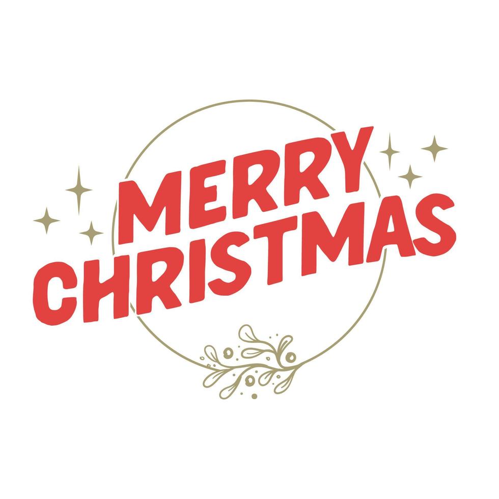 Merry Christmas lettering message banner. Creative typography for Holiday Greeting card or poster. vector