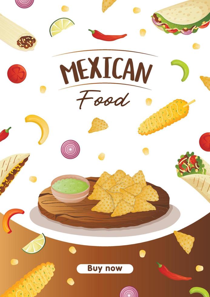 Mexican food flyer A4 with tacos, burritos, tamales, quesadilla, empanadas, elotes and nachos. Banner healthy food, cooking, menu, food concept. vector