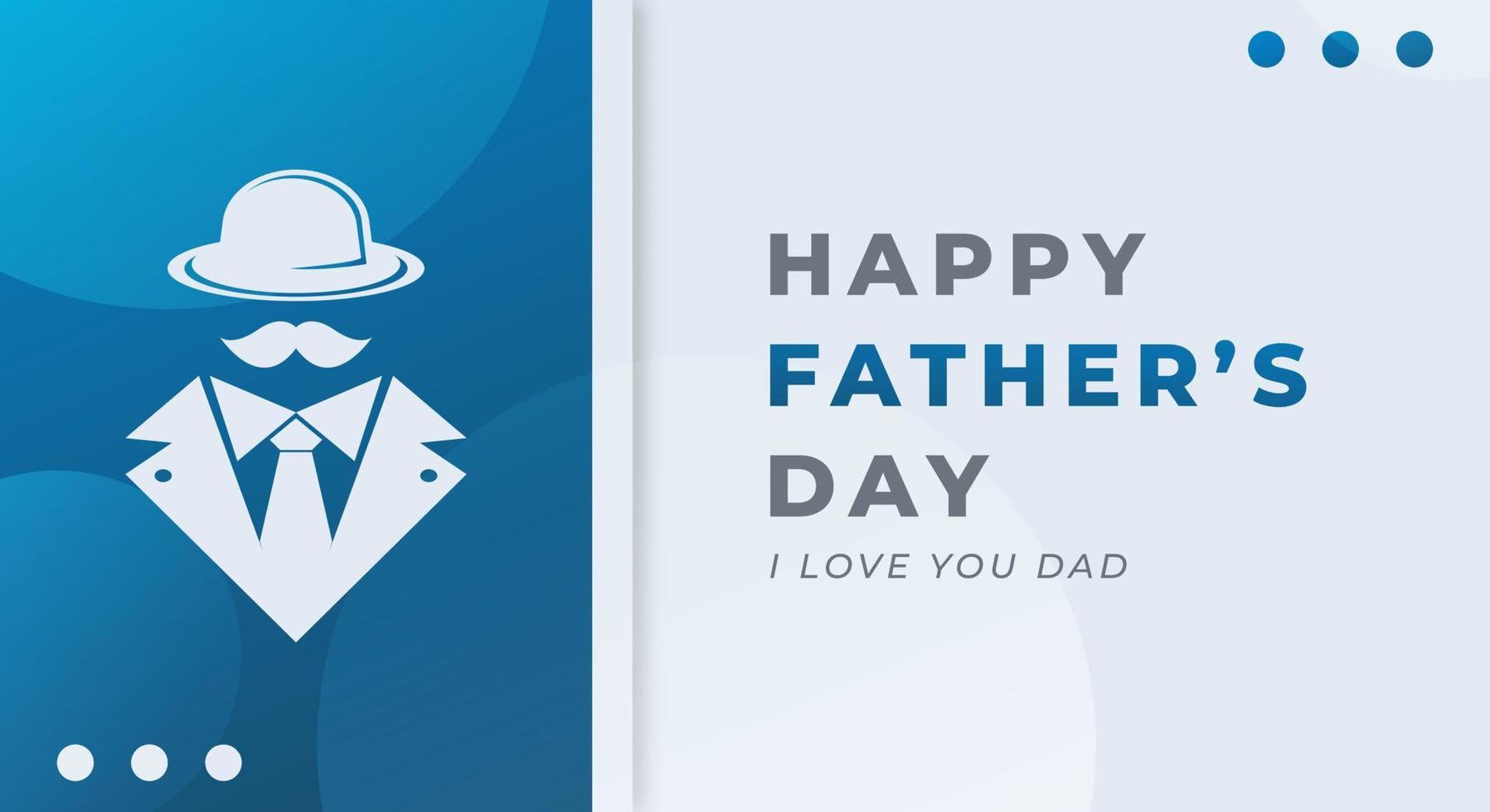 Happy Father's Day Celebration Vector Design Illustration. Template for Background, Poster, Banner, Advertising, Greeting Card or Print Design Element