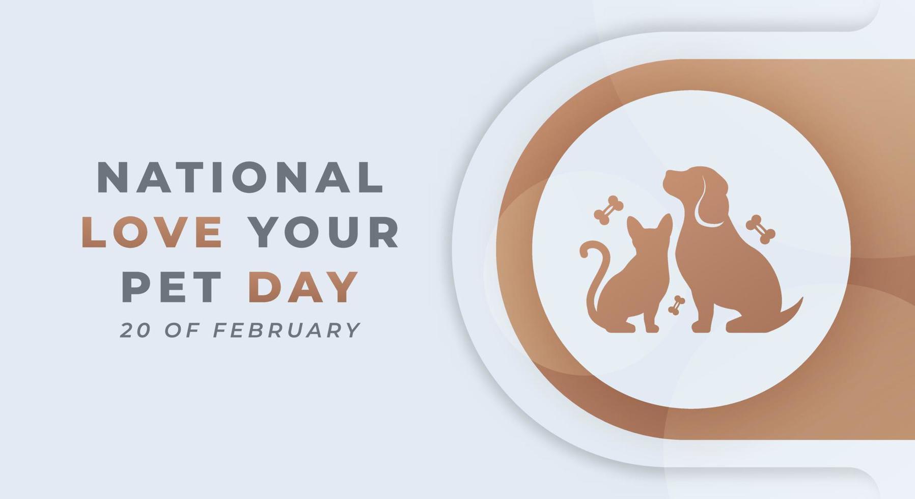 Happy National Love Your Pet Day February Celebration Vector Design Illustration. Template for Background, Poster, Banner, Advertising, Greeting Card or Print Design Element