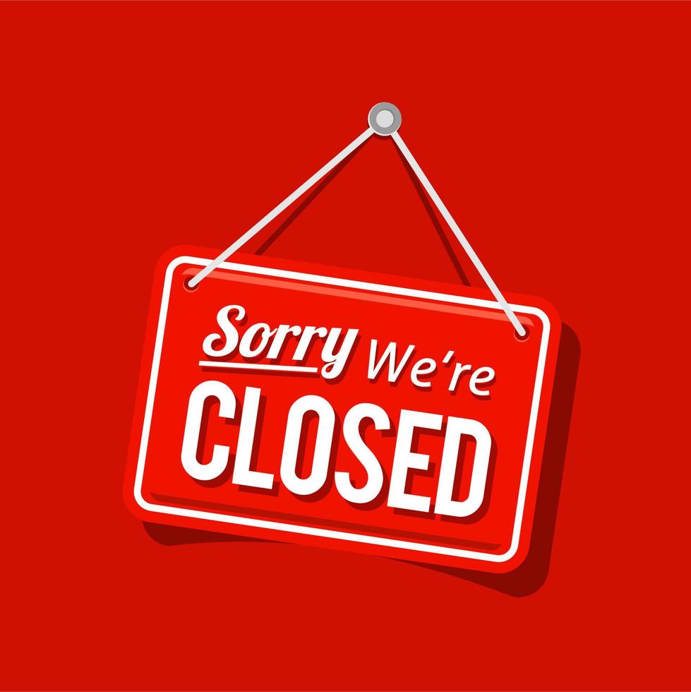 sorry we're closed sign vector in red color isolated on transparent background, modern flat cartoon style design template illustration