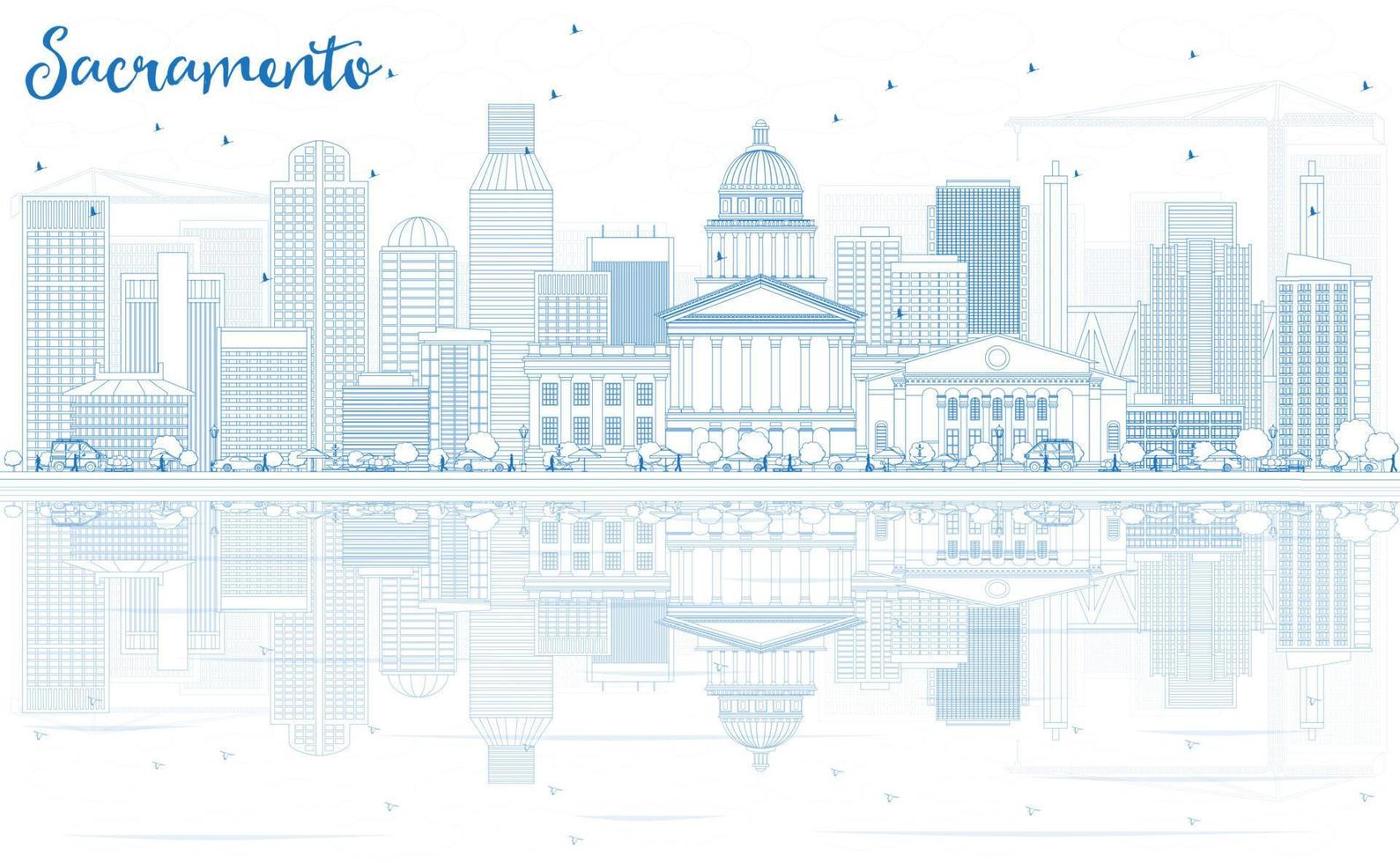 Outline Sacramento Skyline with Blue Buildings and Reflections. vector
