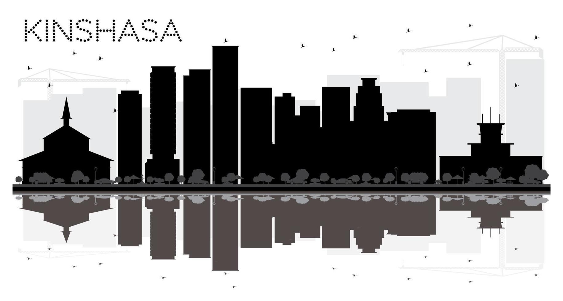 Kinshasa City skyline black and white silhouette with reflections. vector
