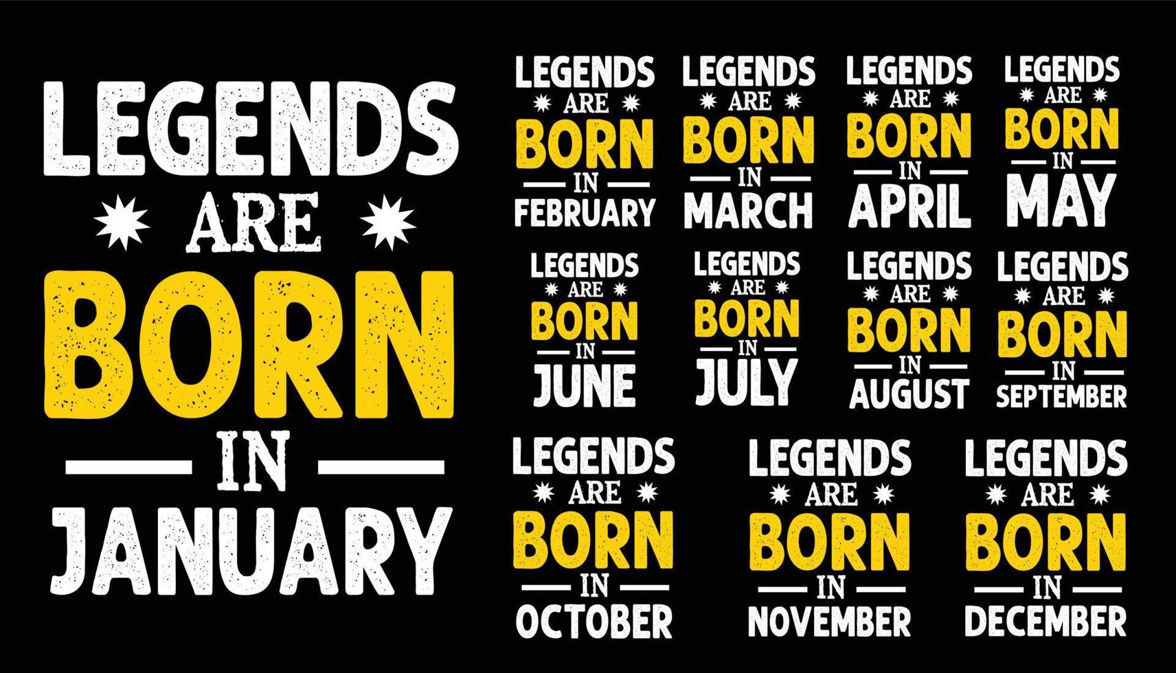 Legends are born in January, 12 months t shirt design vector