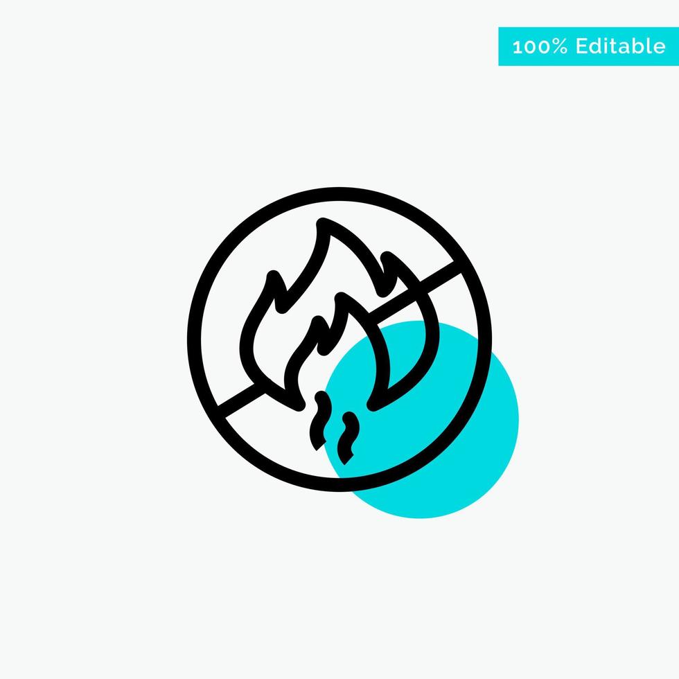 No Fire No Fire Construction turquoise highlight circle point Vector icon