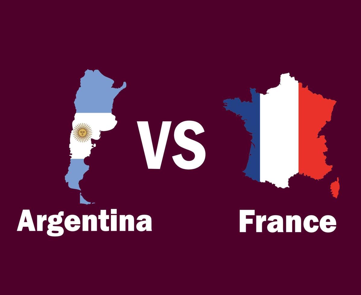 Argentina And France Map Flag With Names Symbol Design Latin America And Europe football Final Vector Latin American And European Countries Football Teams Illustration