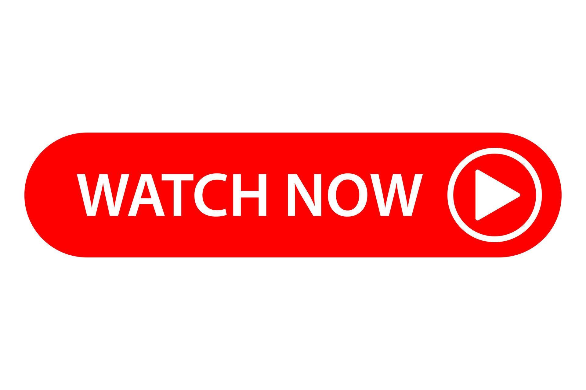 Watch now button icon vector play video button sign Watch now buttons