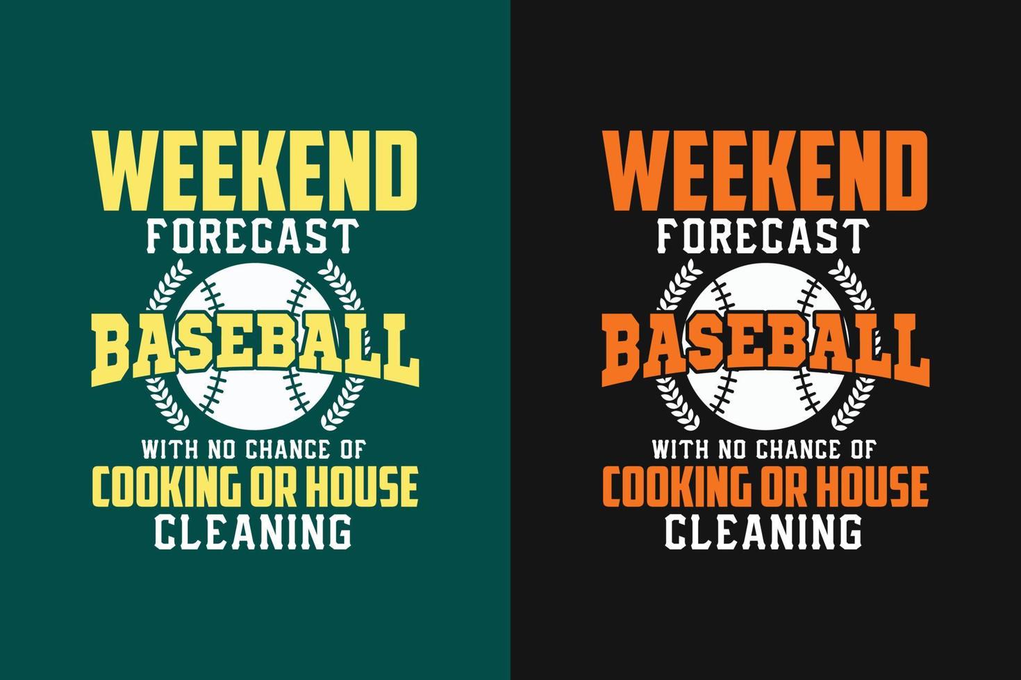 diseño de camiseta de béisbol de pronóstico de fin de semana vector