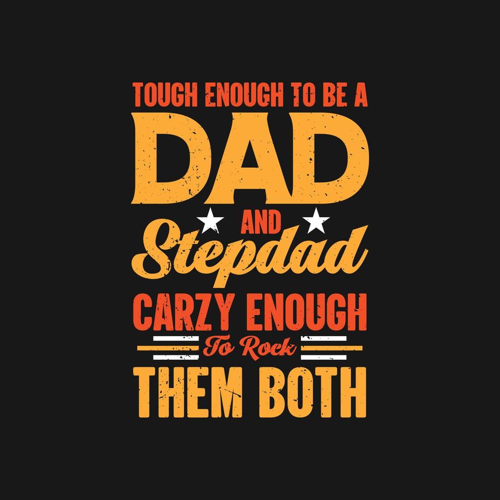 Father's day t shirt design vector