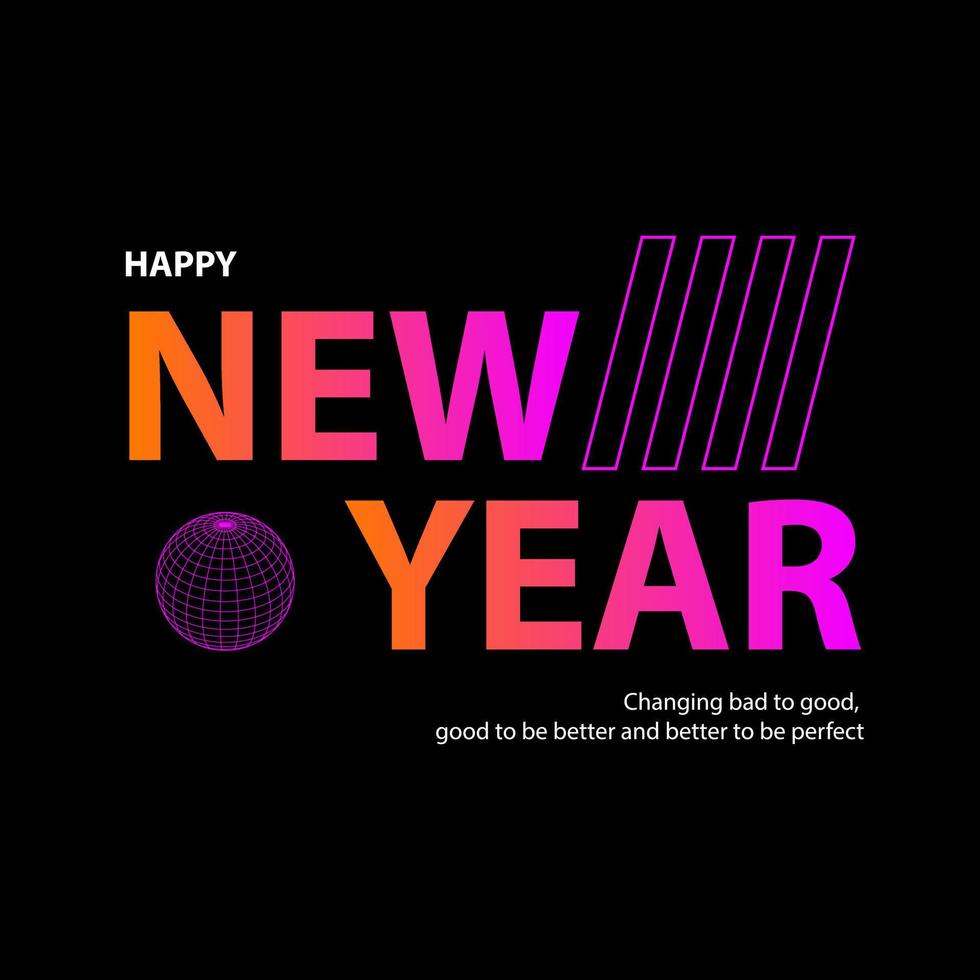 Happy new year world typography streetwear design vector