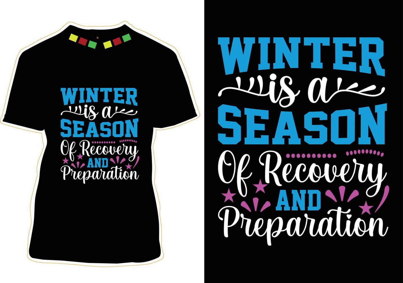 Winter T-shirt Design vector