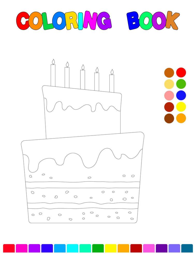 Coloring book with a cake.Coloring page for kids.Educational games for preschool children. Worksheet vector